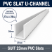 PVC Slat Slat U-Channel White – 2000mm Long PVC Slat Slat U-Channel White – 2000mm Long